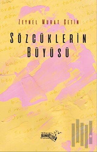 Sözcüklerin Büyüsü
