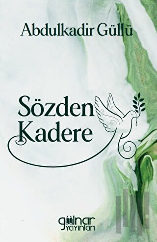 Sözden Kadere