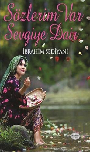 Sözlerim Var Sevgiye Dair | Kitap Ambarı