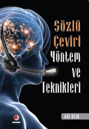 Sözlü Çeviri Yöntem ve Teknikleri