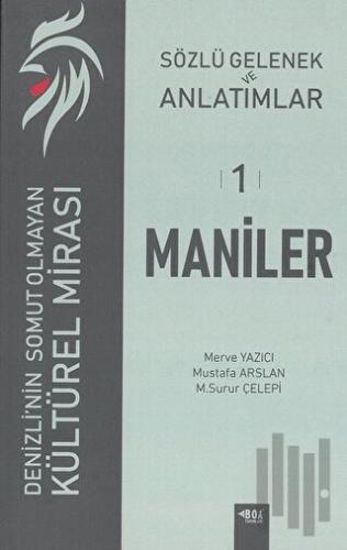 Sözlü Gelenek ve Anlatımlar 1 - Maniler