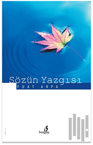 Sözün Yazgısı