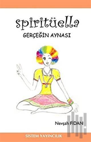 Spiritüella Gerçeğin Aynası