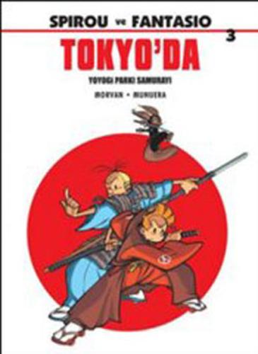 Spirou ve Fantasio 3: Tokyo'da  Yoyogi Parkı Samurayı