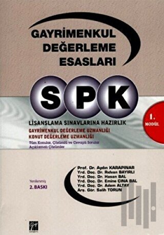 SPK 1. Modül - Gayrimenkul Değerleme Esasları