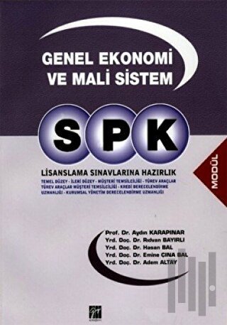 SPK Lisanslama Sınavlarına Hazırlık Genel Ekonomi ve Mali Sistem
