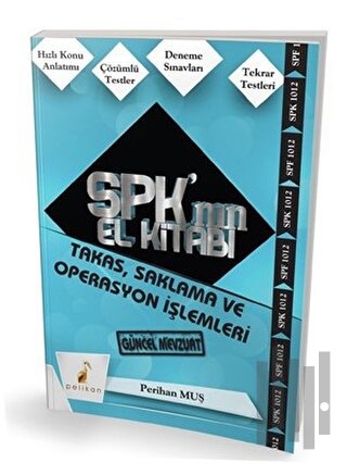 SPK´nın El Kitabı - Takas, Saklama ve Operasyon İşlemleri