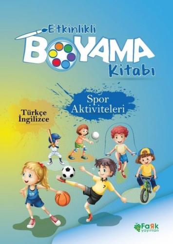 Spor Aktiviteleri - Etkinlikli Boyama Kitabı - Türkçe - İngilizce | Ki
