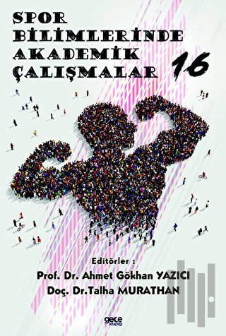 Spor Bilimlerinde Akademik Çalışmalar 16