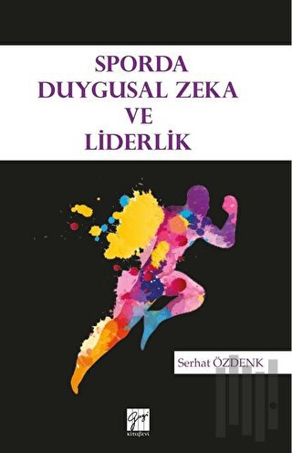 Sporda Duygusal Zeka ve Liderlik