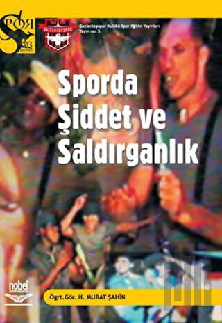 Sporda Şiddet ve Saldırganlık