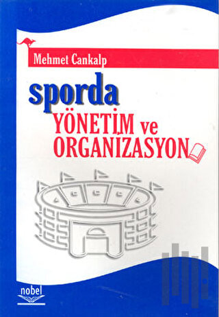 Sporda Yönetim ve Organizasyon