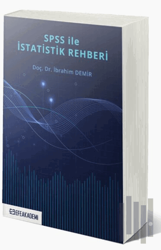 SPSS İle İstatistik Rehberi