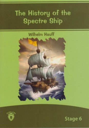The History Of The Spectre Ship İngilizce Hikaye Stage 6