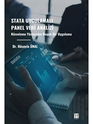 Stata Uygulamalı Panel Veri Analizi Kümeleme Yöntemine Dayalı Bir Uygulama