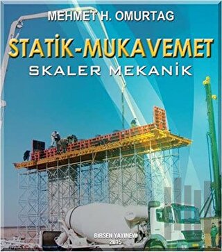 Statik - Mukavemet (Skaler Mekanik)