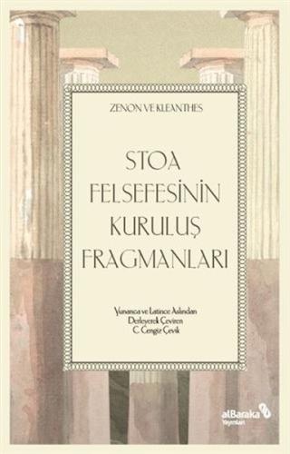 Stoa Felsefesinin Kuruluş Fragmanları | Kitap Ambarı