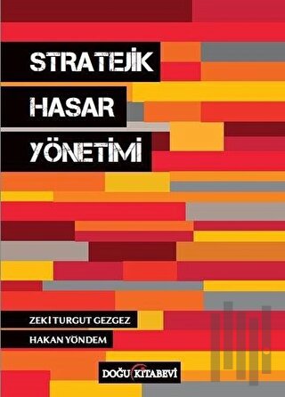 Stratejik Hasar Yönetimi
