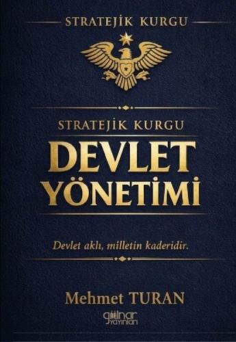 Stratejik Kurgu Devlet Yönetimi | Kitap Ambarı