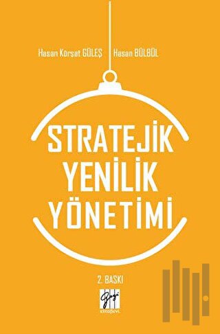 Stratejik Yenilik Yönetimi
