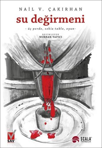 Su Değirmeni Üç Perde-Sekiz Tablo Oyun