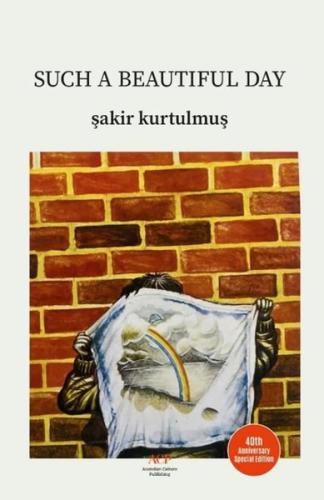 Such a Beatiful Day | Kitap Ambarı