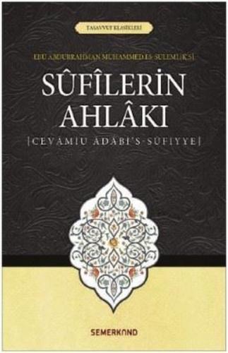 Sufilerin Ahlakı-Tasavvuf Klasikler