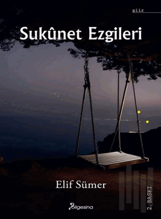Sükünet Ezgileri