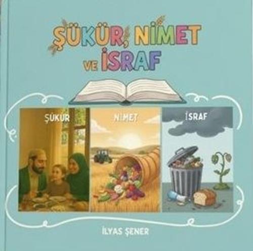 Şükür Nimet ve İsraf | Kitap Ambarı