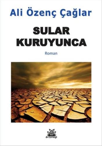 Sular Kuruyunca | Kitap Ambarı