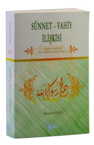 Sünnet - Vahiy İlişkisi