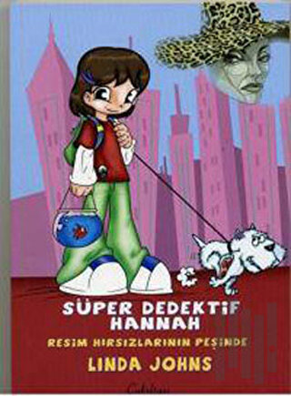 Süper Dedektif Hannah - Resim Hırsızlarının Peşinde