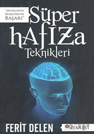 Süper Hafıza Teknikleri