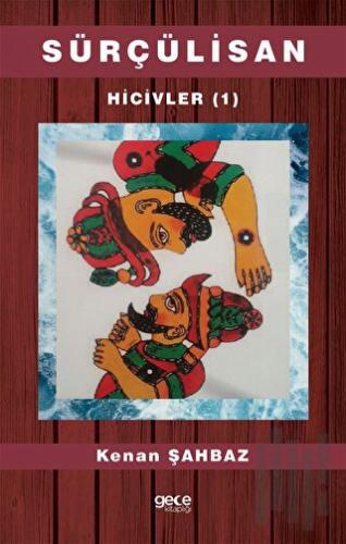 Sürçülisan - Hicivler 1