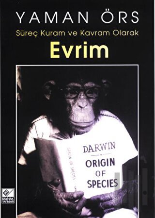 Süreç Kuram ve Kavram Olarak Evrim