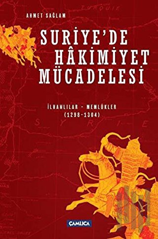 Suriye'de Hakimiyet Mücadelesi