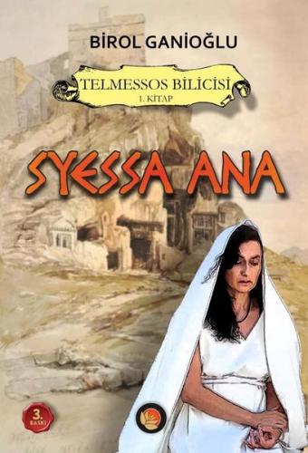Syessa Ana - Telmessos Bilicisi 1. Kitap (Ciltli)