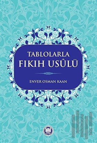 Tablolarla Fıkıh Usulü