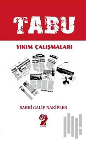 Tabu - Yıkım Çalışmaları