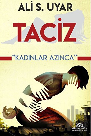 Taciz | Kitap Ambarı