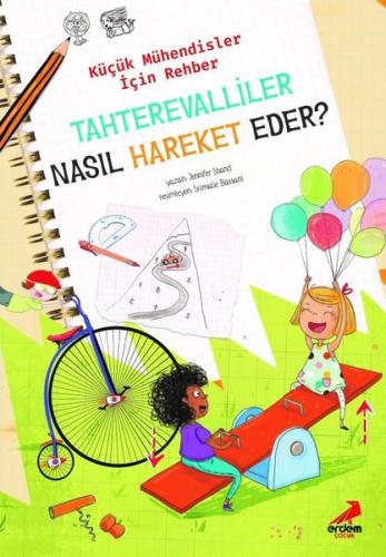Tahterevalliler Nasıl Hareket Eder? - Küçük Mühendisler için Rehber