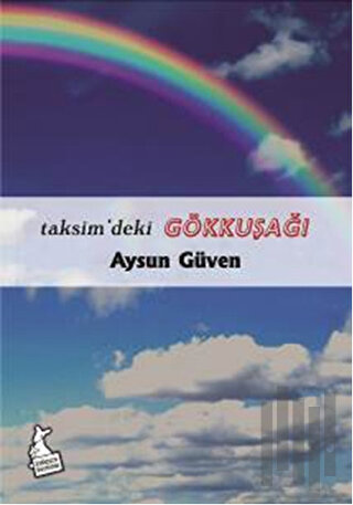 Taksim'deki Gökkuşağı