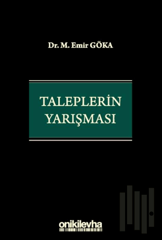 Taleplerin Yarışması (Ciltli)