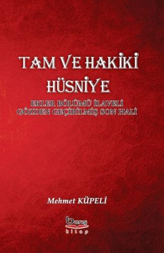 Tam ve Hakiki Hüsniye | Kitap Ambarı