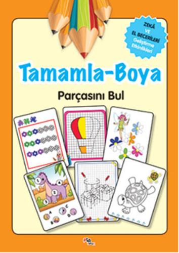Tamamla - Boya - Parçasını Bul | Kitap Ambarı