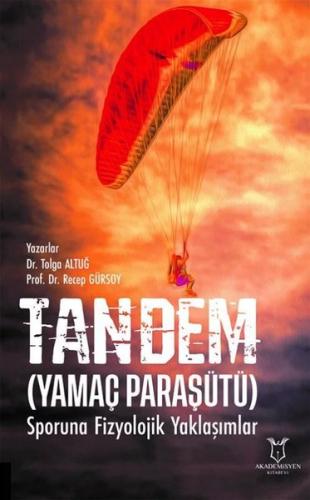 Tandem Sporuna Fizyolojik Yaklaşımlar