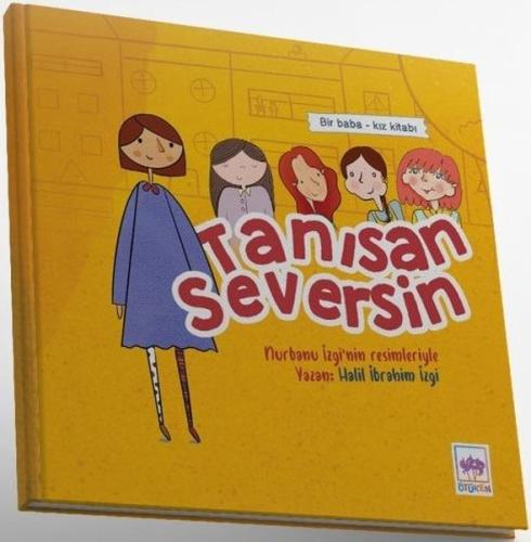 Tanısan Seversin | Kitap Ambarı