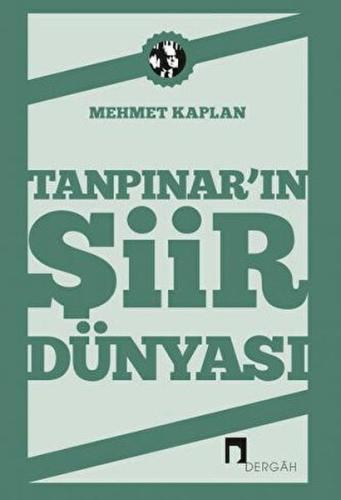 Tanpınar'ın Şiir Dünyası | Kitap Ambarı