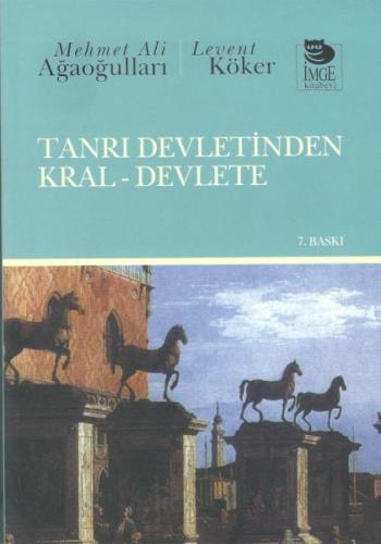 Tanrı Devletinden Kral-Devlete | Kitap Ambarı