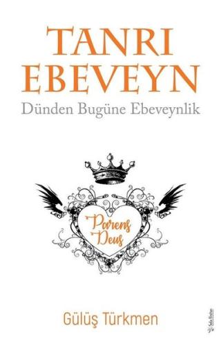 Tanrı Ebeveyn - Dünden Bugüne Ebeveynlik